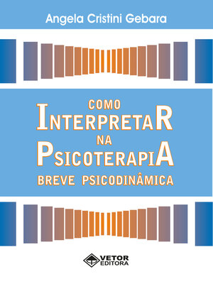 cover image of Como interpretar na psicoterapia breve psicodinâmica
